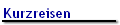 Kurzreisen