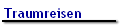 Traumreisen
